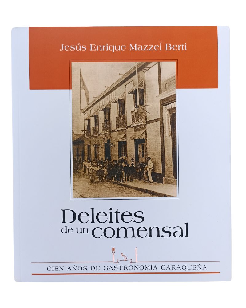 Deleites de un comensal