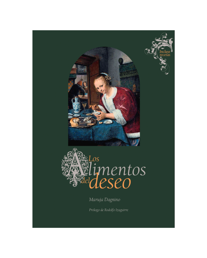 Los alimentos del deseo