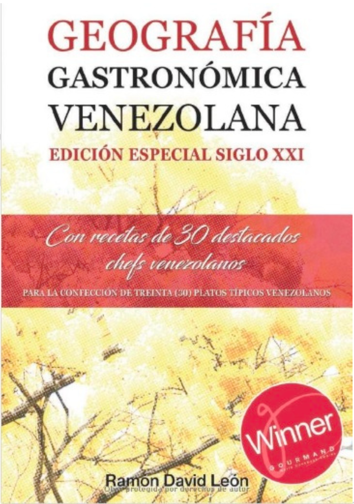 Geografía gastronómica venezolana (vol. 1)