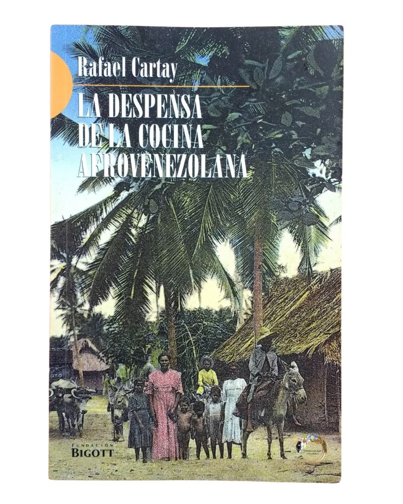 La despensa de la cocina afrovenezolana