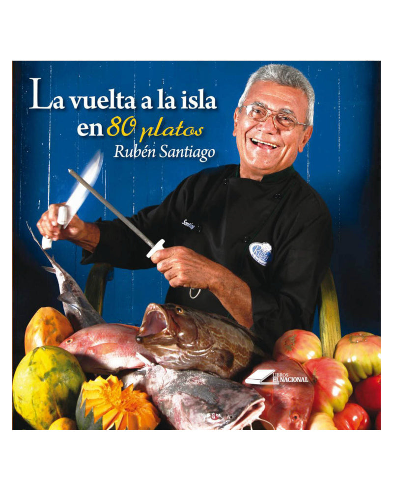 La vuelta a la isla en 80 platos