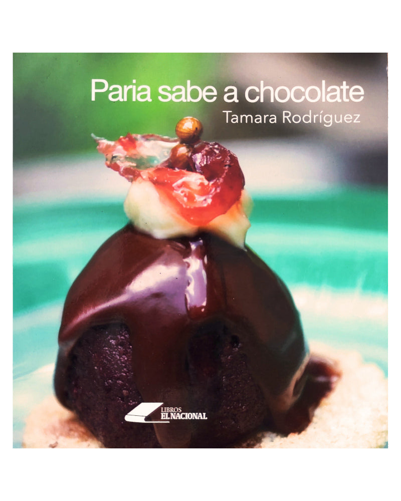 Paria sabe a chocolate