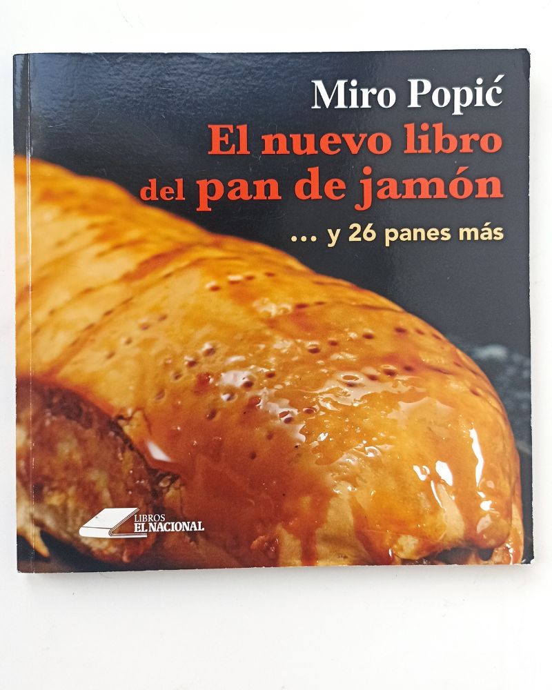 El nuevo libro del pan de jamón... y 26 panes más