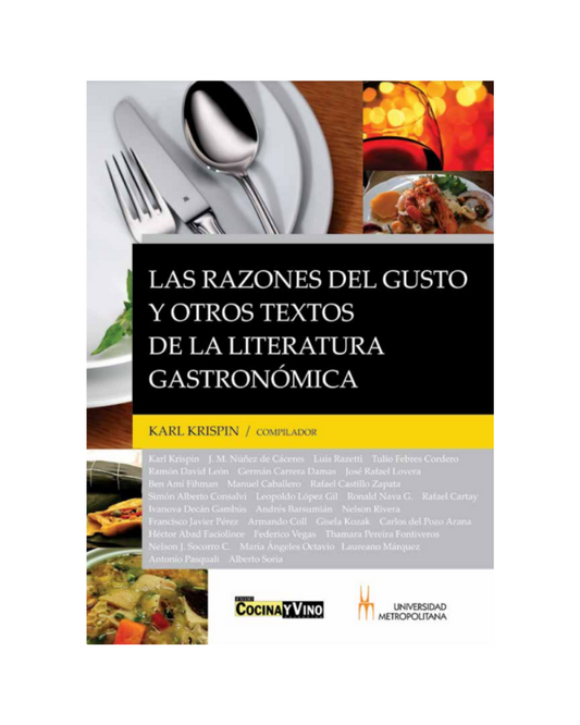 Las razones del gusto y otros textos de la literatura gastronómica