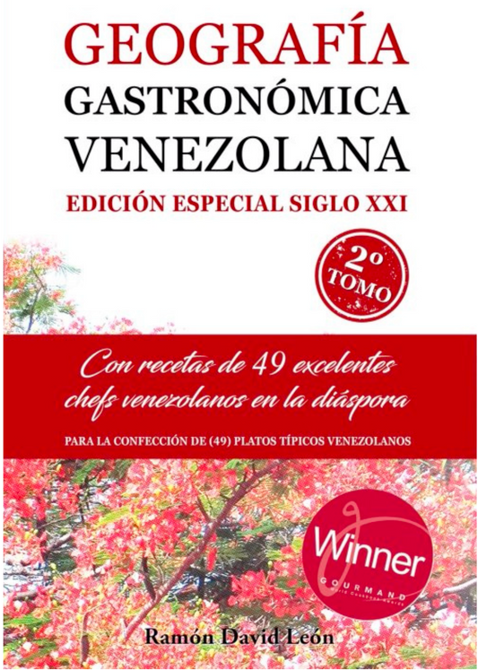 Geografía gastronómica venezolana (vol. 2)