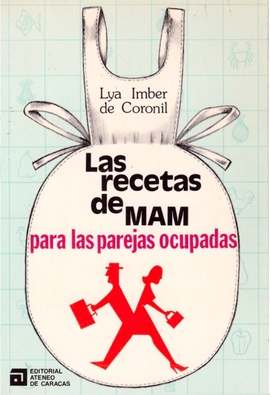 Las recetas de Mam para las parejas ocupadas