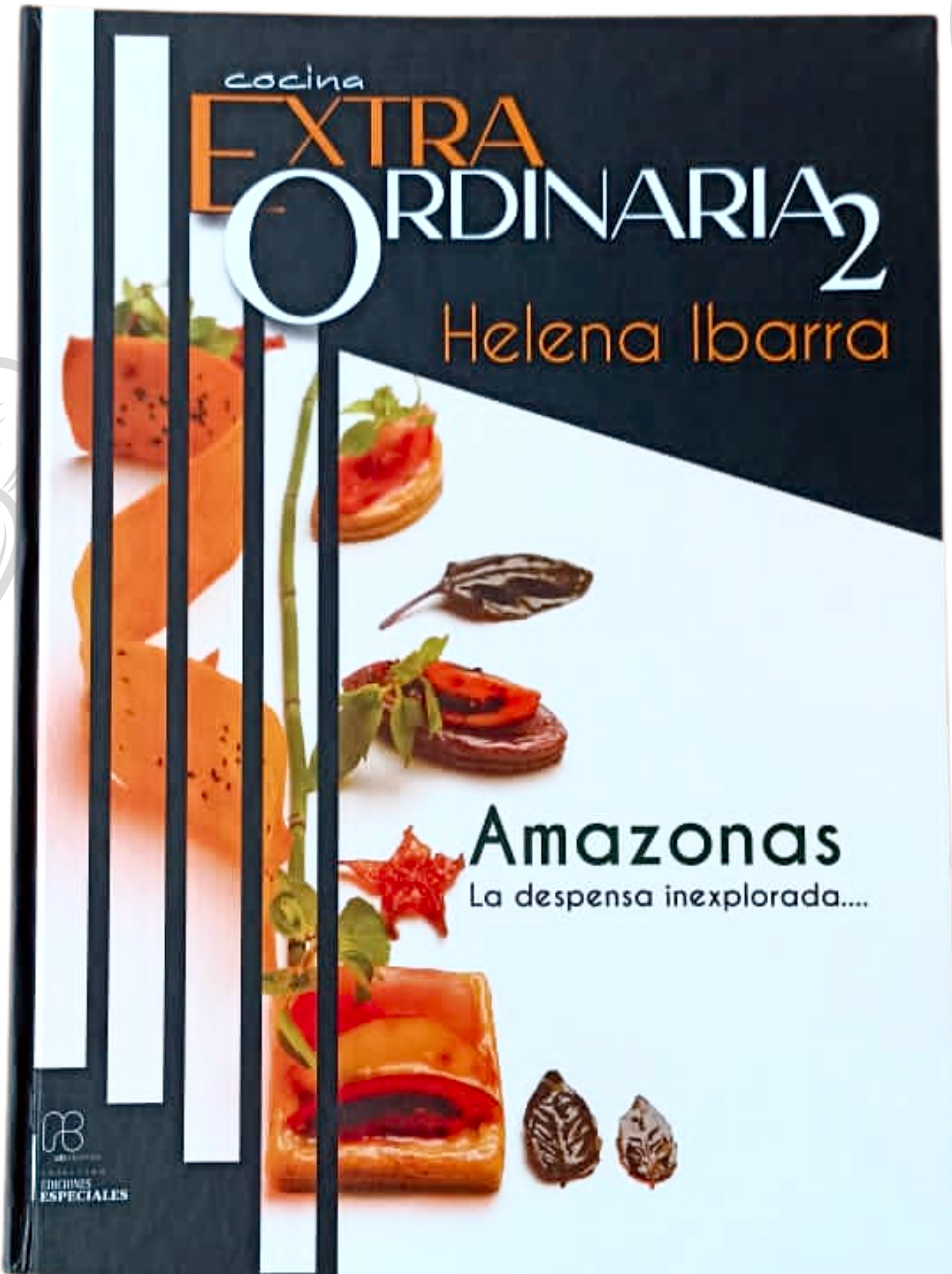 Cocina ExtraOrdinaria 2: Amazonas, la despensa inexplorada