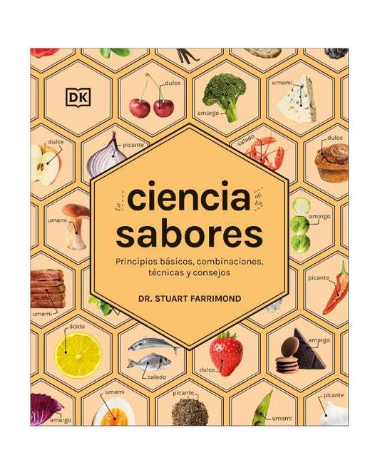 La ciencia de los sabores – Dr. Stuart Farrimond